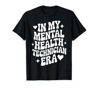 À Mon époque de Technicien en santé mentale, Technicien en psychologie, Soins Infirmiers MHT T-Shirt