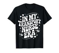 À Mon époque d'infirmière des transports, vol RN, évacuation médicale T-Shirt