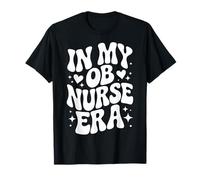À Mon époque d'infirmière obstétricienne, infirmière en obstétrique, accouchements Amusants et accouchements T-Shirt