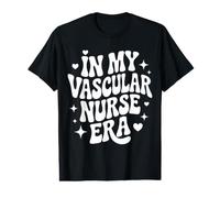 À Mon époque d'infirmière vasculaire, Jolie infirmière infirmière infirmière, médecine vasculaire T-Shirt Graphique avec Valeur