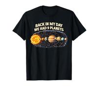 À Mon époque, Nous Avions 9 planètes, drôles d'amoureux de l'espace, de la Galaxie T-Shirt