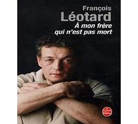 À mon frère qui n'est pas mort