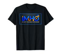 À Mon Humble Avis T-Shirt