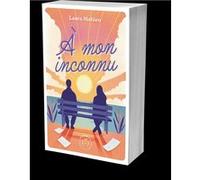 À mon inconnu Laura Mahieu (Auteur)