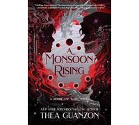 A Monsoon Rising: A Novel