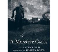 Patrick Ness – A Monster Calls – Inspiré par une idée de Siobhan Dowd – Illustré par Jim Kay