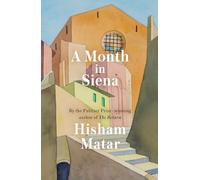 A Month in Siena