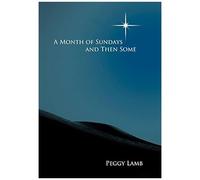 A Month Of Sundays And Then Some