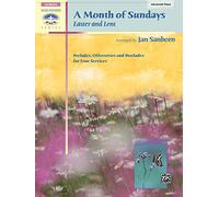 A Month of Sundays: Easter and Lent, Advanced Piano