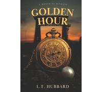 A Month of Sundays: Golden Hour