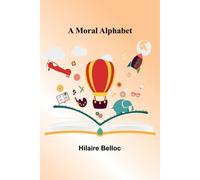 A Moral Alphabet