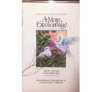 A More Excellent Way