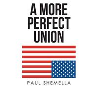 A More Perfect Union