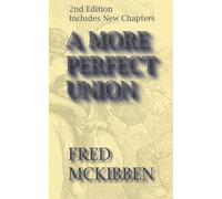 A More Perfect Union - 2nd Edition