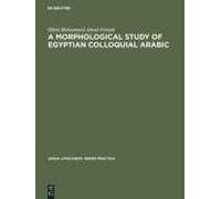 A Morphological Study Of Egyptian Colloquial Arabic