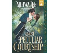 A Most Peculiar Courtship: Regency Historical Romance