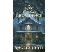 A Most Peculiar Providence