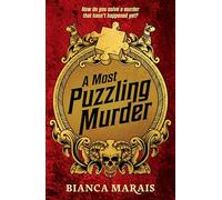 A Most Puzzling Murder