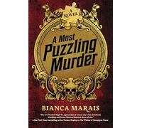A Most Puzzling Murder: A quirky, humorous locked room murder mystery with riddles and puzzles for the reader to solve