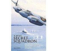 A Most Secret Squadron Des Curtis (Auteur)