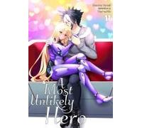 A Most Unlikely Hero, Volume 11