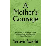 A Mother’s Courage: From Loss to Strength - The Inspiring Journey of Lourdu Prakashamma