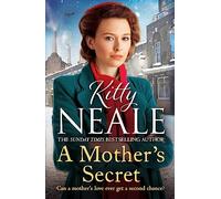 A Mother's Secret: The heartwrenching family saga series set in WW2 Battersea