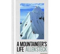 A Mountaineer's Life