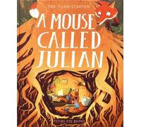 A Mouse Called Julian