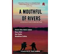 A Mouthful Of Rivers