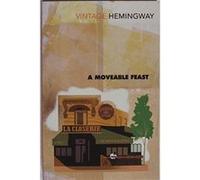 A Moveable Feast Ernest Hemingway (Auteur)