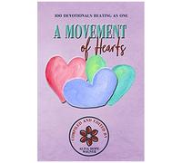 A Movement Of Hearts: 100 Devotionals Beating As One