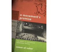 A Movement's Promise The Making of Contemporary Palestinian Theater - Samer Al-Saber - Stanford University Press - ebook (ePub) - Livre