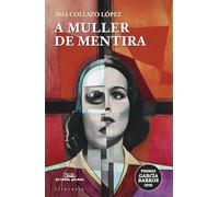 A muller de mentira (Premio García Barros 2026)
