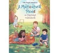 A Multicultural Picnic Um Piquenique Multicultural Edio Bilngue em Portugus Brasil e Ingls - Victor Dias de Oliveira Santos - Buobooks.com - Livre en Angl Victor Dias de Oliveira SantosVictor Dias de