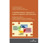 A Multidisciplinary Approach To Applied Linguistics And Education