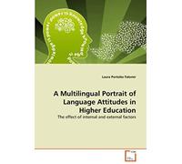 A Multilingual Portrait Of Language Attitudes In Higher Education