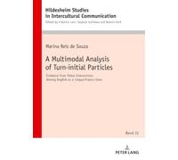 A Multimodal Analysis of Turn-initial Particles