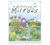 A Multitude Of Miltons