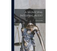 A Municipal Internal Audit