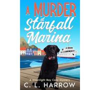 A Murder at Starfall Marina: A Moonlight Bay Cozy Mystery