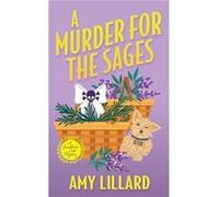 A Murder for the Sages by Amy Lillard Amy Lillard (Auteur)