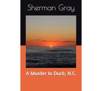 A Murder In Duck, N.C.