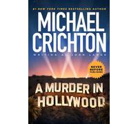 A Murder in Hollywood - Michael Crichton - Blackstone Publishing - ebook (ePub) - Livre