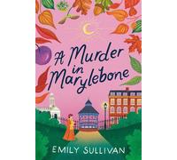 A Murder in Marylebone - Emily Sullivan - Kensington books - ebook (ePub) - Livre