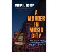 A Murder in Music City by Michael Bishop Michael Bishop (Auteur)
