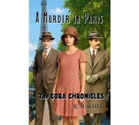 A Murder in Paris: Cora Chronicles Mystery