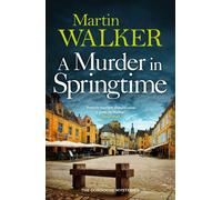 A Murder in Springtime - Martin Walker - Quercus - ebook (ePub) - Livre