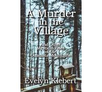 A Murder in the Village: And Other Mystical Tales of the Ouachita Mountains