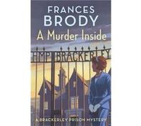 A Murder Inside - Frances Brody - Little Brown Book Group - Livre en Anglais - Paperback Frances BrodyFrances Brody (Auteur)